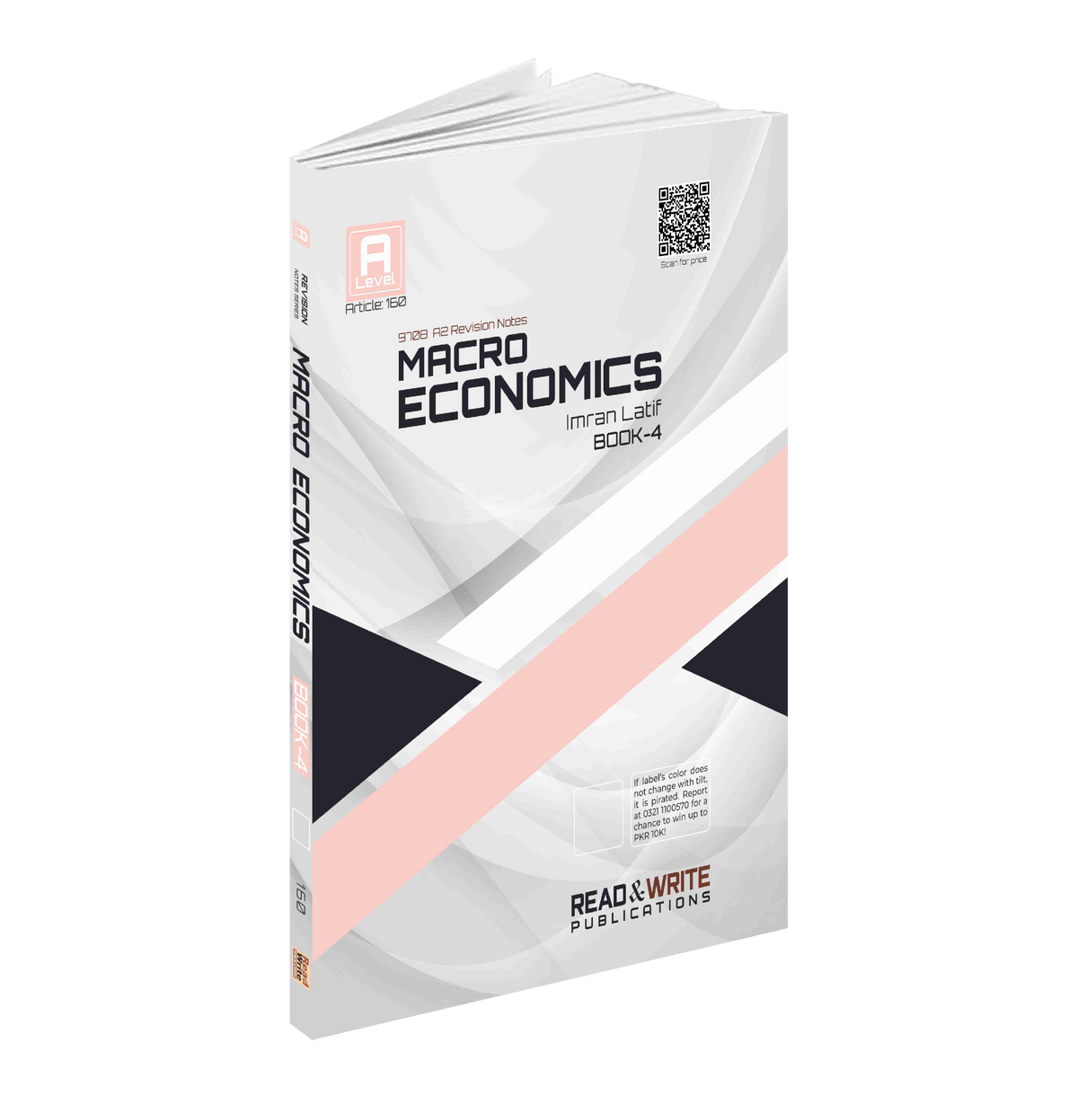 160 Macro Economics A Level Revision Notes Series Book 4 by Imran Latif