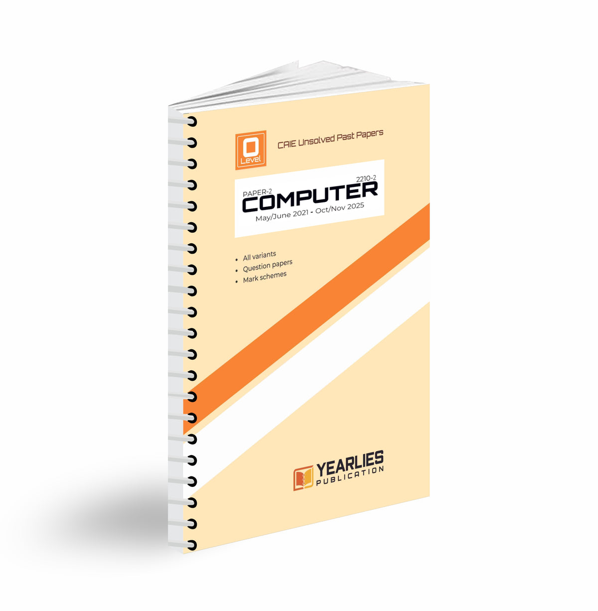 2210-2 Computer Science O Level Paper 2 Yearly Past Papers (MJ 2021–ON 2025)