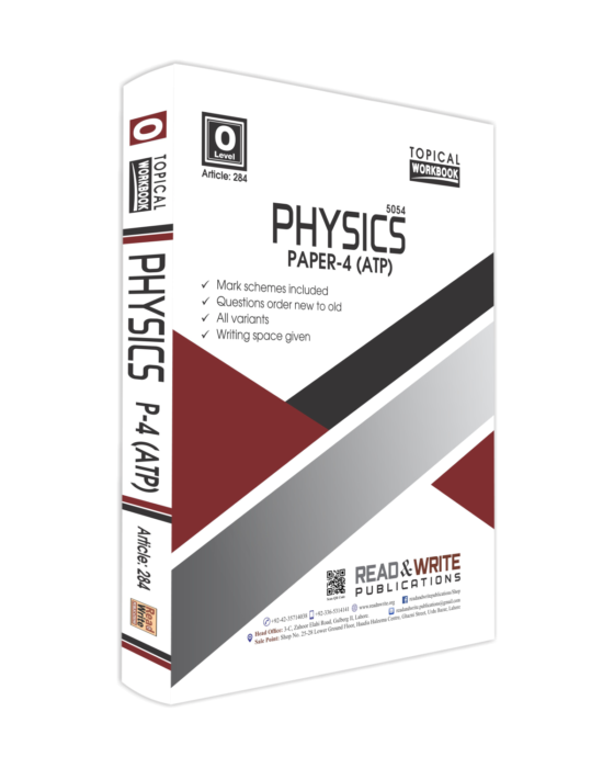 284 Physics O Level Paper 4 (ATP) Work Books, Notes, Pastpapers.