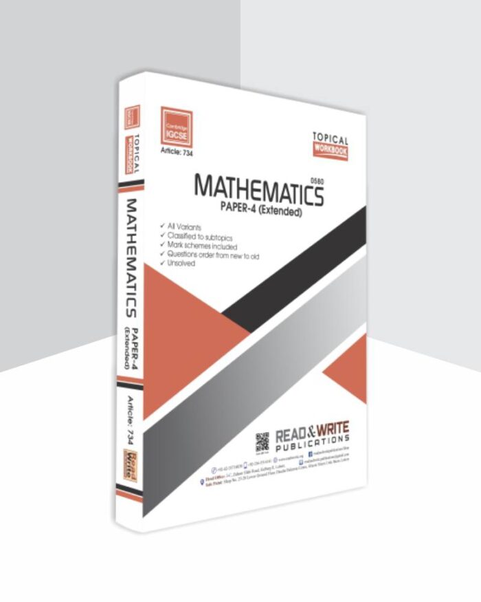 734 Mathematics IGCSE Paper-4 Topical Workbook