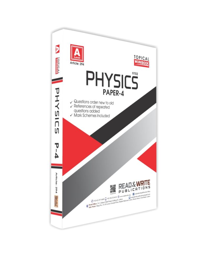 294 Physics A Level Paper 4 Topical workbook